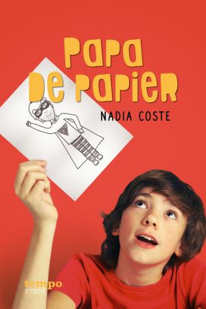 Cover of the book Papa de papier by Isabelle Bastard-Rosset, Jacques Gilles, Léonard Mango