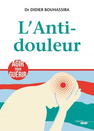 Cover of the book L'Anti-douleur by Roland DUMAS