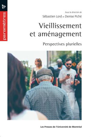 Cover of the book Vieillissement et aménagement by Isabelle Thomas, Antonio Da Cunha