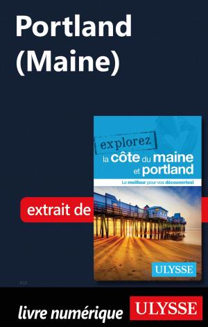 Cover of the book Portland (Maine) by Martin Beaulieu