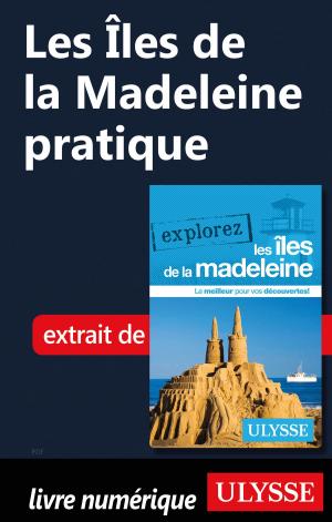 Book cover of Les Îles de la Madeleine pratique