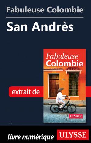 Book cover of Fabuleuse Colombie: San Andrès