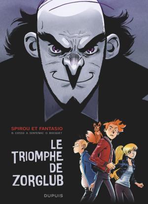Cover of the book Spirou le triomphe de Zorglub - Le triomphe de Zorglub by Lapière, Philippe Graton, Bourgne, Benéteau