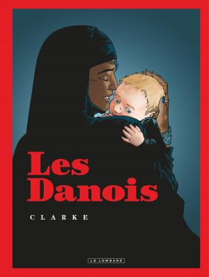 Cover of the book Les Danois by Grzegorz Rosinski, Xavier Dorison