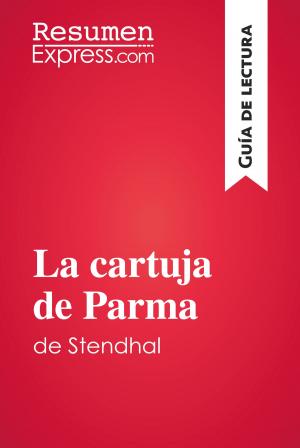 Book cover of La cartuja de Parma de Stendhal (Guía de lectura)