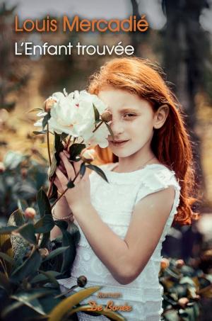Cover of the book L'Enfant trouvée by Vonda Kambro