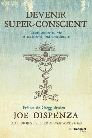 Book cover of Devenir super-conscient