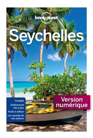 Cover of the book Seychelles - 4ed by Noémie d' ESCLAIBES, Sylvie d' ESCLAIBES