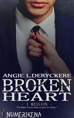Cover of the book Broken Heart by Cyndie Soue