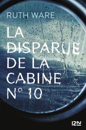 Cover of the book La disparue de la cabine n°10 by Rowan Scott Davis