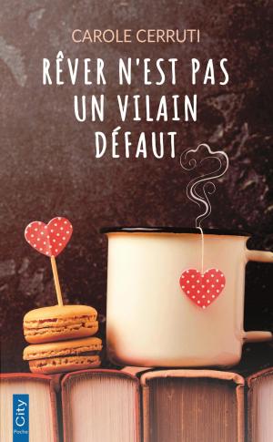 Cover of the book Rêver n'est pas un vilain défaut by Collectif