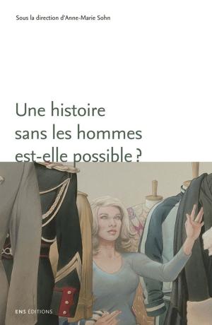 Cover of the book Une histoire sans les hommes est-elle possible ? by Louis Couturat