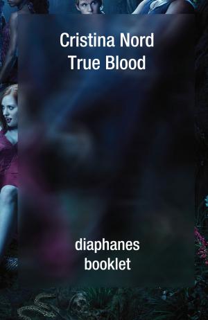 Cover of the book True Blood by Daniel Eschkötter