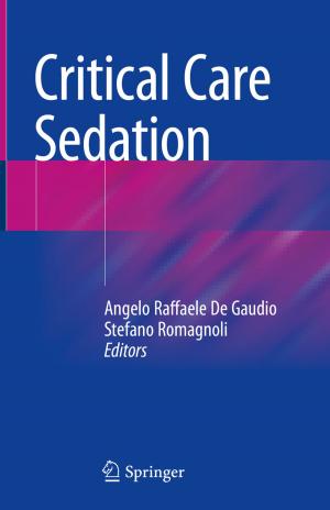 Cover of the book Critical Care Sedation by Atsuko Watanabe