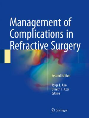 Cover of the book Management of Complications in Refractive Surgery by Dr. Shahzad Waseem