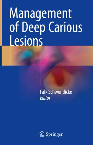 Cover of the book Management of Deep Carious Lesions by Trisha Meyer
