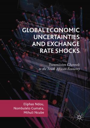 Book cover of Global Economic Uncertainties and Exchange Rate Shocks
