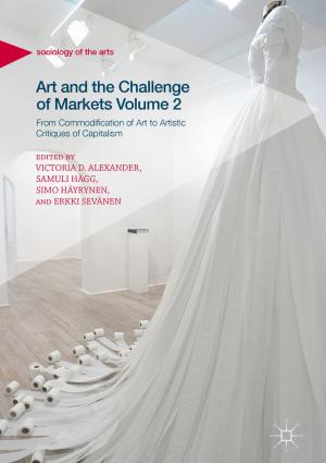 Cover of the book Art and the Challenge of Markets Volume 2 by Wei Qi Yan