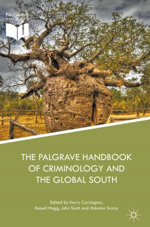 Cover of the book The Palgrave Handbook of Criminology and the Global South by Mª Pilar Tormo Irun, Mª Jesús Hernandez, Jose Luis Alba Robles