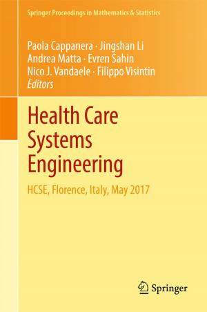 Cover of the book Health Care Systems Engineering by Crina Anastasescu, Susana Mihaiu, Silviu Preda, Maria Zaharescu