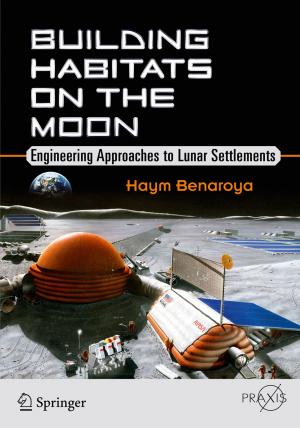 Cover of the book Building Habitats on the Moon by Andrea Macchi, Giovanni Moruzzi, Francesco Pegoraro