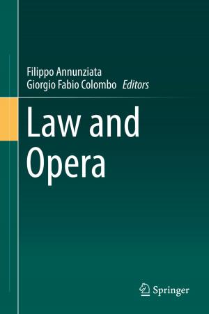Cover of the book Law and Opera by Pierre Carpentier, Jean-Philippe Chancelier, Guy Cohen, Michel De Lara