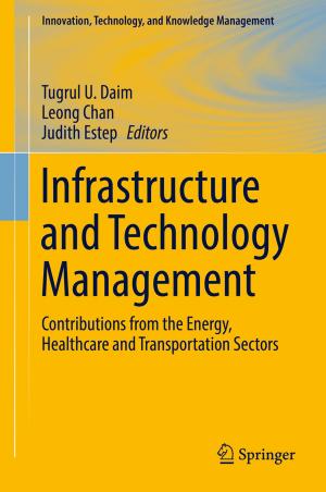 Cover of the book Infrastructure and Technology Management by Junjie Gu, Zhongxue Gan