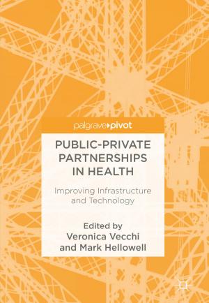 Cover of the book Public-Private Partnerships in Health by Maurizio Di Paolo Emilio