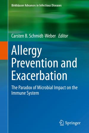 Cover of the book Allergy Prevention and Exacerbation by Dmitry V. Pozdnyakov, Lasse H. Pettersson, Anton A. Korosov