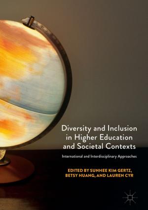 Cover of the book Diversity and Inclusion in Higher Education and Societal Contexts by Karen Kelsky