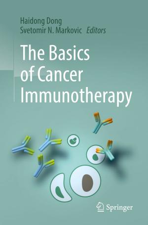 Cover of the book The Basics of Cancer Immunotherapy by Pedro Emiliano Paro Filho, Jan Craninckx, Piet Wambacq, Mark Ingels