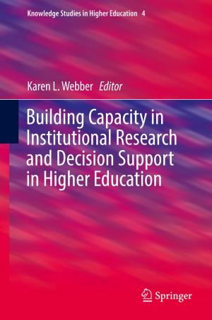 Cover of Building Capacity in Institutional Research and Decision Support in Higher Education