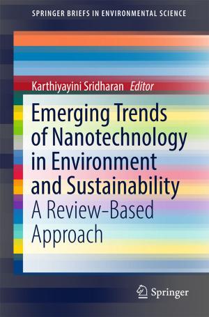 Cover of the book Emerging Trends of Nanotechnology in Environment and Sustainability by Christoph Bergmann