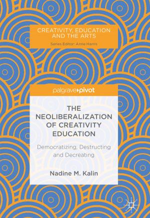 Cover of the book The Neoliberalization of Creativity Education by Stephan Klingebiel, Victoria Gonsior, Franziska Jakobs, Miriam Nikitka
