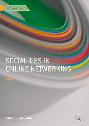 Cover of the book Social Ties in Online Networking by Michael C. Thomsett