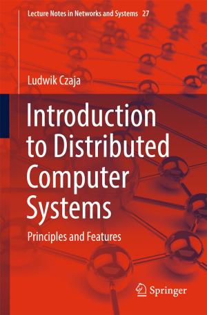 Cover of the book Introduction to Distributed Computer Systems by Arun Chandrasekharan, Daniel Große, Rolf Drechsler