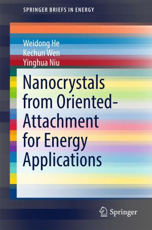 Cover of the book Nanocrystals from Oriented-Attachment for Energy Applications by Vijay Gupta, Gancho Tachev