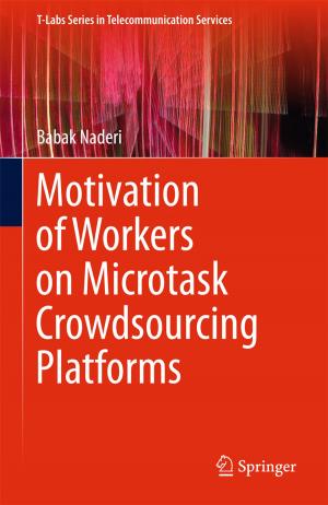 Cover of the book Motivation of Workers on Microtask Crowdsourcing Platforms by Thomas Duriez, Bernd R. Noack, Steven L. Brunton