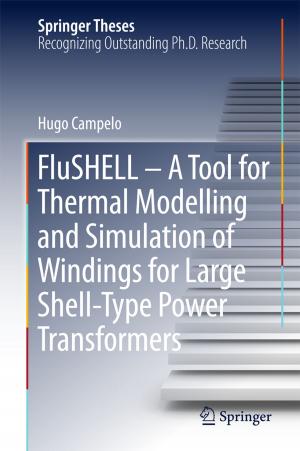 Book cover of FluSHELL – A Tool for Thermal Modelling and Simulation of Windings for Large Shell-Type Power Transformers