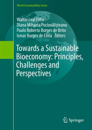 Cover of the book Towards a Sustainable Bioeconomy: Principles, Challenges and Perspectives by Helen Laville