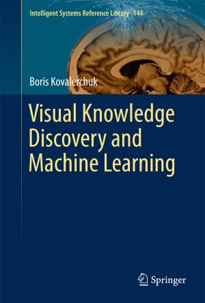 Cover of the book Visual Knowledge Discovery and Machine Learning by Soumit Sain, Silvio Wilde