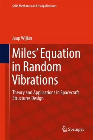 Cover of the book Miles' Equation in Random Vibrations by Fernando Ramirez, Jose Kallarackal