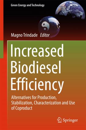 Cover of the book Increased Biodiesel Efficiency by Annibal Parracho Sant'Anna