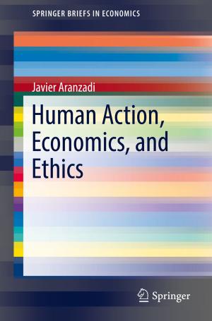 Cover of the book Human Action, Economics, and Ethics by Robert B. McNeill