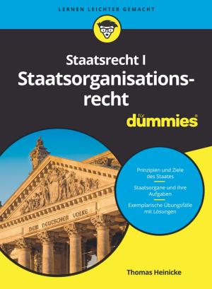 Cover of the book Staatsorganisationsrecht I für Dummies by Eric Bauer, Randee Adams