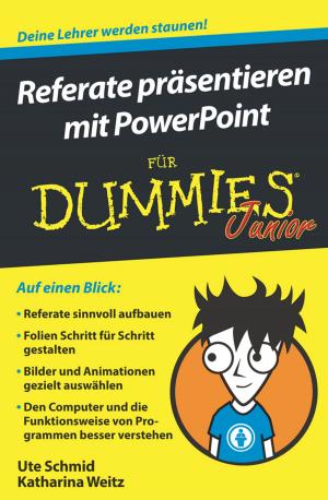 Cover of the book Referate präsentieren mit PowerPoint für Dummies Junior by Joel Symons, Paul Myles, Rishi Mehra, Christine Ball