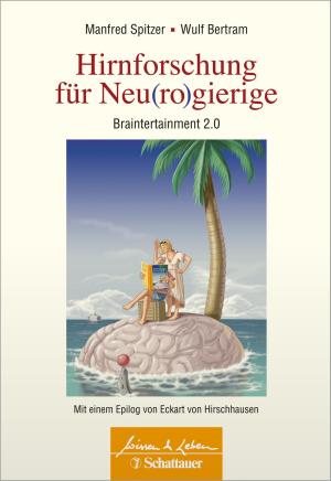 Cover of the book Hirnforschung für Neu(ro)gierige by Thomas Bergner