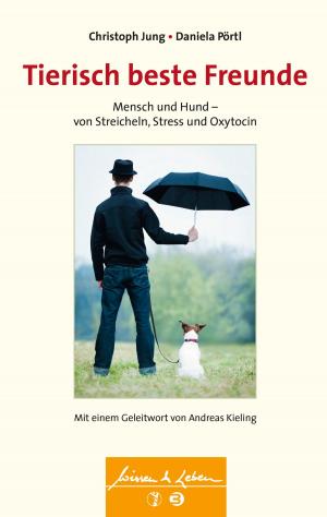 Cover of the book Tierisch beste Freunde by Rainer Bösel
