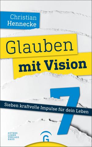 Cover of the book Glauben mit Vision - by Jörg Zink