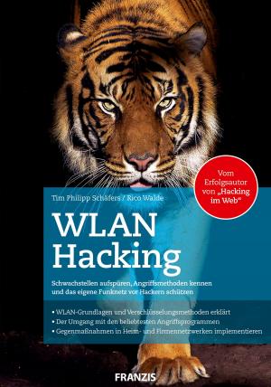 Cover of the book WLAN Hacking by Axel Tüting, Christiane Maier-Stadtherr, René Serradeil